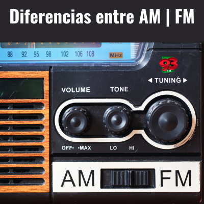 Radio AM vs. FM: Significado y diferencias para disfrutar de la mejor experiencia auditiva